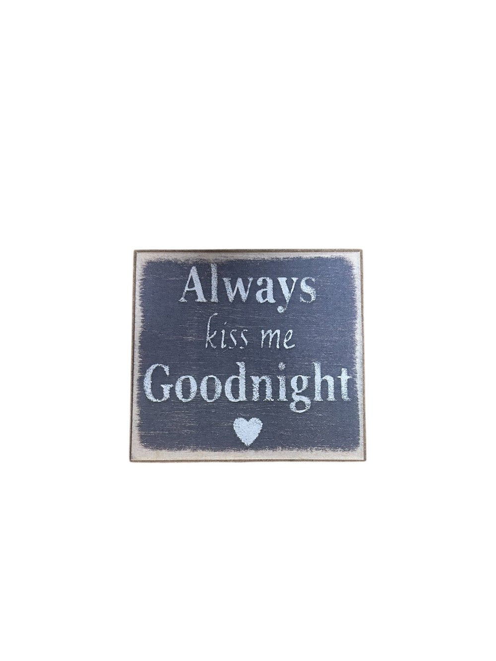 3x3 Kiss Me Goodnight Block Sign|1596