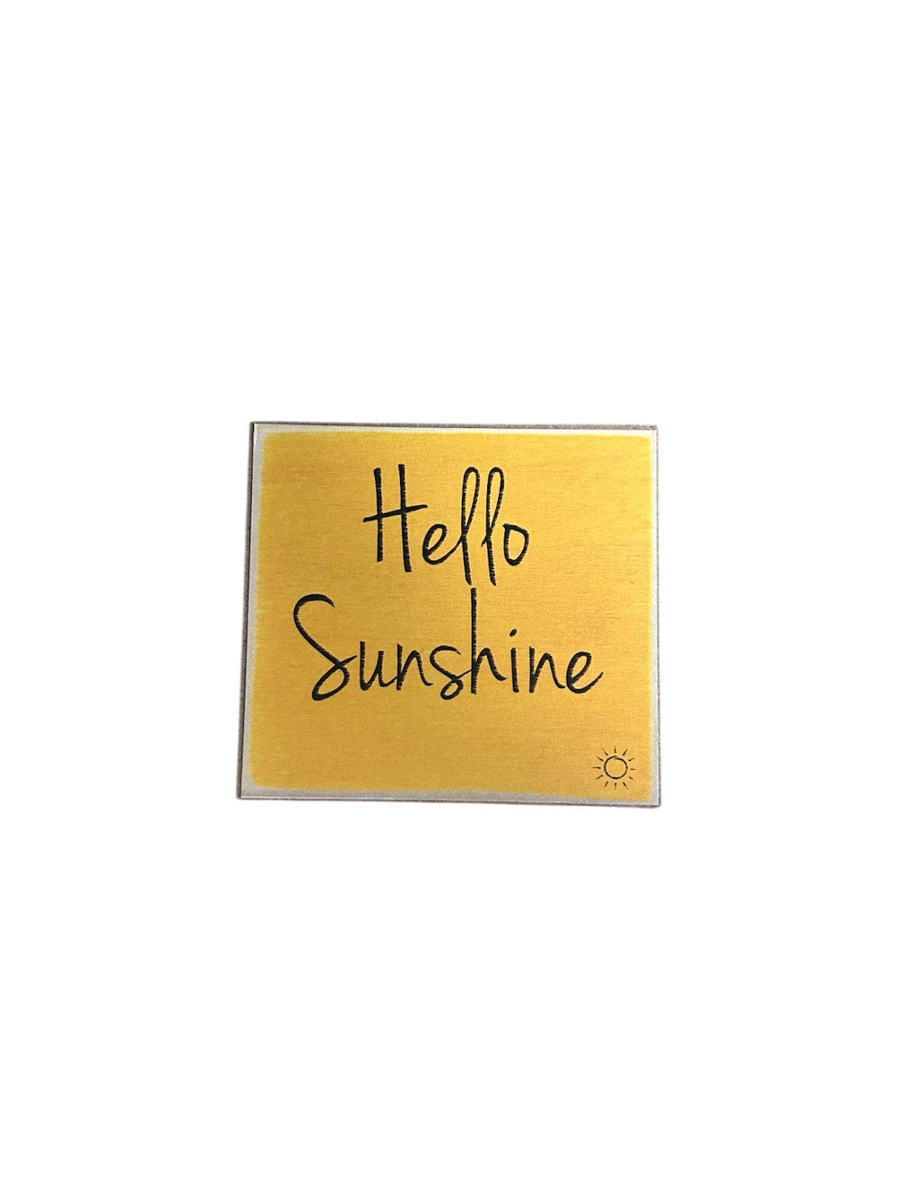 3x3 Sunshine Block Sign|1594