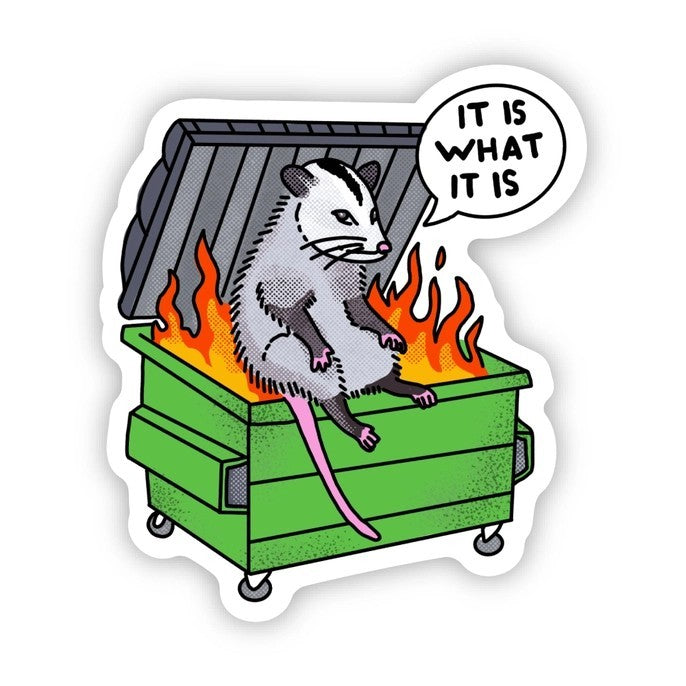 It is what it is Sticker|1590