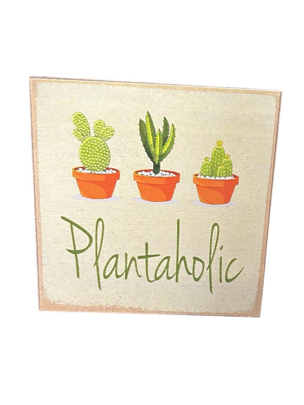 4x4 Plantaholic Block Sign|1614
