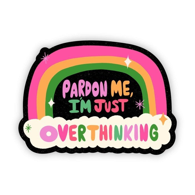 Overthinking Rainbow Sticker|1586