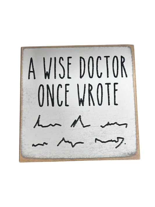 4x4 Doctor Block Sign|1612