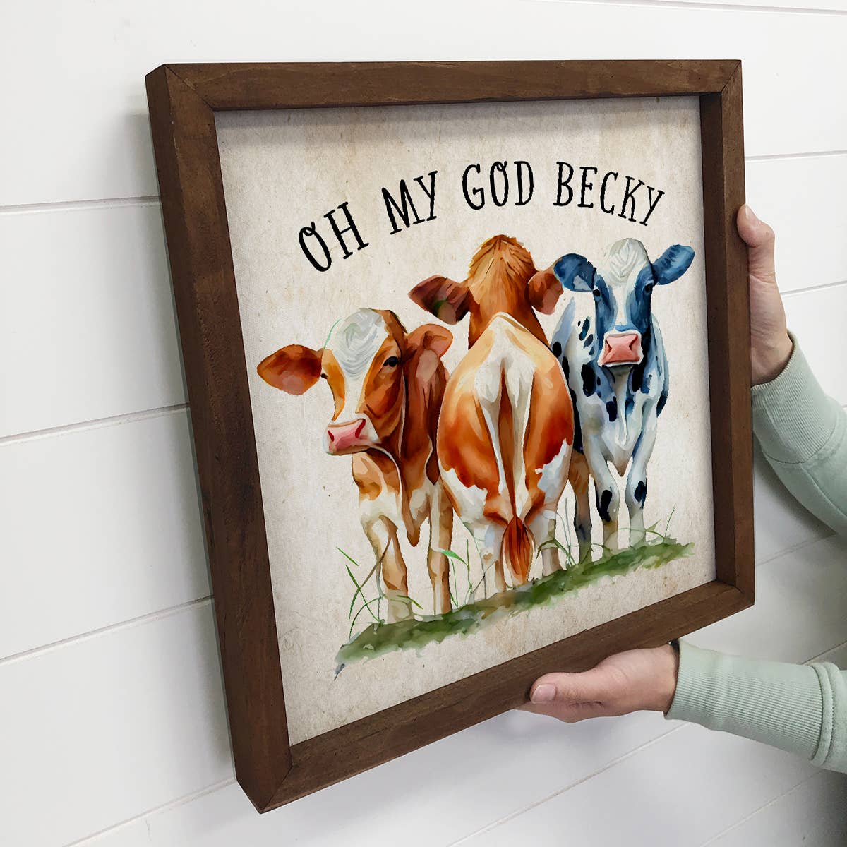 Oh My God Becky Cows  - Funny Cows - Humorous Farmhouse Art - Handcrafted Artisanal Marketplace LLC